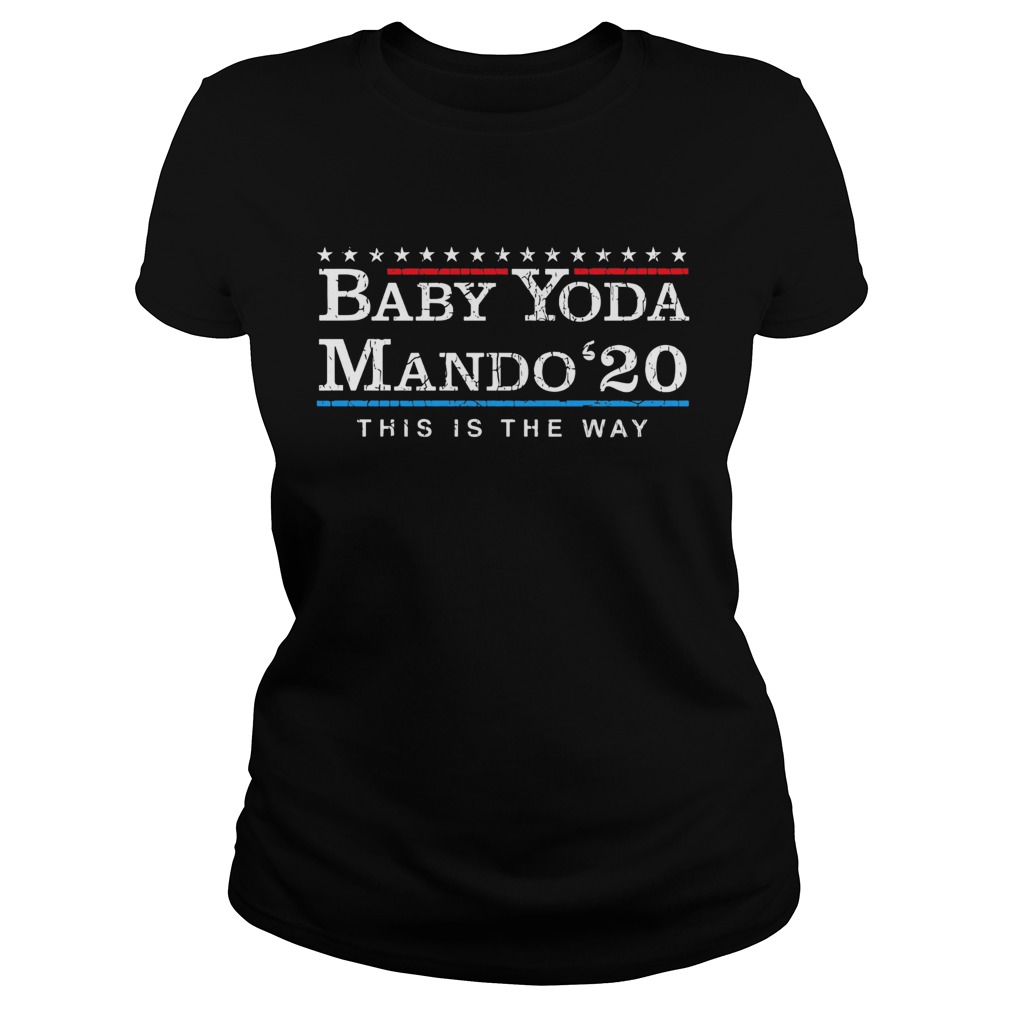 Baby Yoda Mando 20 This Is The Way Classic Ladies