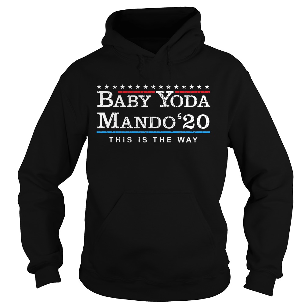 Baby Yoda Mando 20 This Is The Way Hoodie