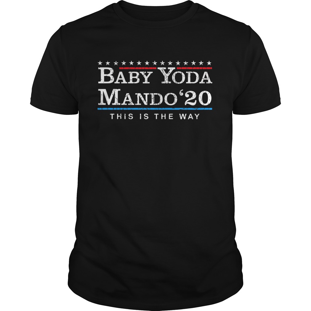 Baby Yoda Mando 20 This Is The Way shirt