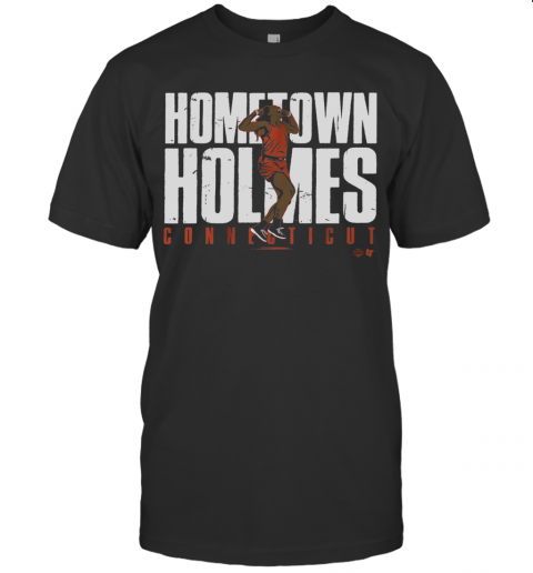 Bria Holmes Hometown Holmes Connecticut T-Shirt