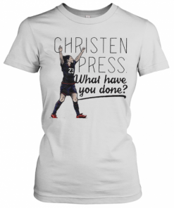 Christen Press What Have You Done T-Shirt Classic Women's T-shirt