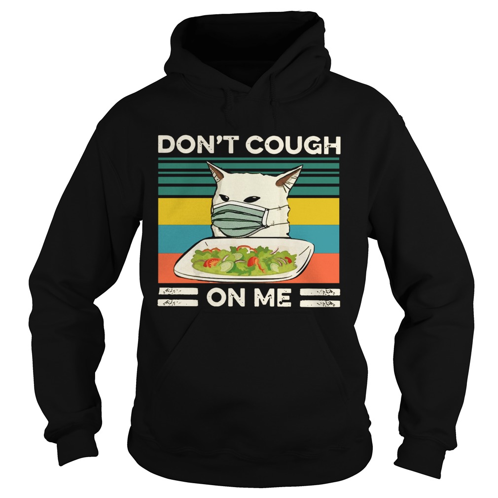 Confused Cat Meme Dont Cough On Me Vintage Hoodie