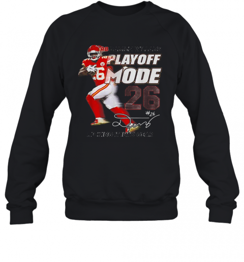 Damien Williams Playoff Mode 26 Kicking It Into Gear KC Chiefs T-Shirt Unisex Sweatshirt