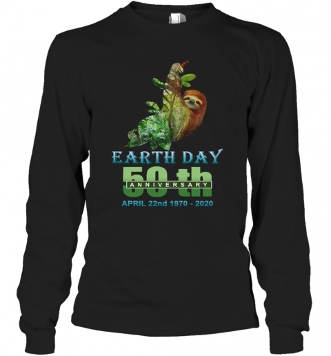 Earth Day 50Th Anniversary Sloth Silhouette Sloth T-Shirt Long Sleeved T-shirt 