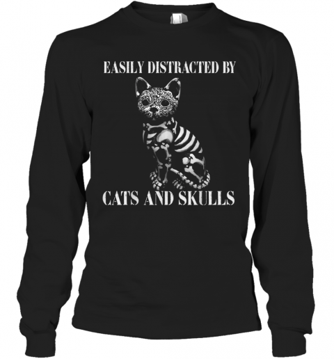 Easily Distracted By Cats And Skulls Costume T-Shirt Long Sleeved T-shirt 