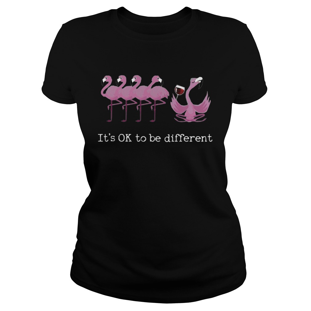 Flamingos Its Ok To Be Different Classic Ladies