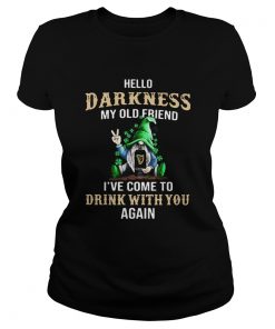 Gnomes Lucky Hug Guinness Hello Darkness My Old Friend Ive Come To Drink With You Again  Classic Ladies