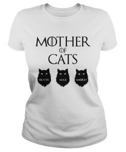 Good Mother Of Cats GOT Oliver Max Smokey  Classic Ladies