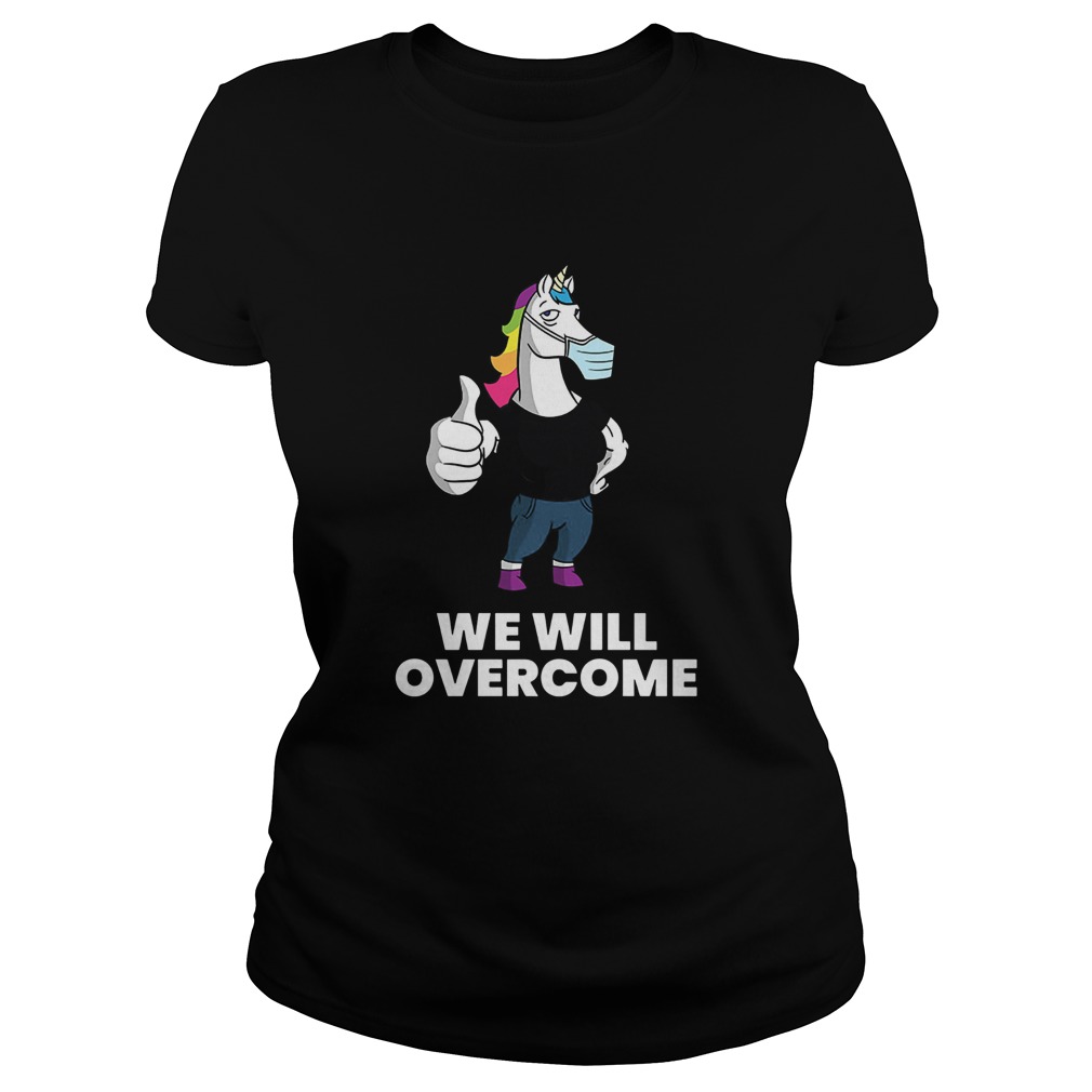 Gym Unicorn We will overcome Classic Ladies