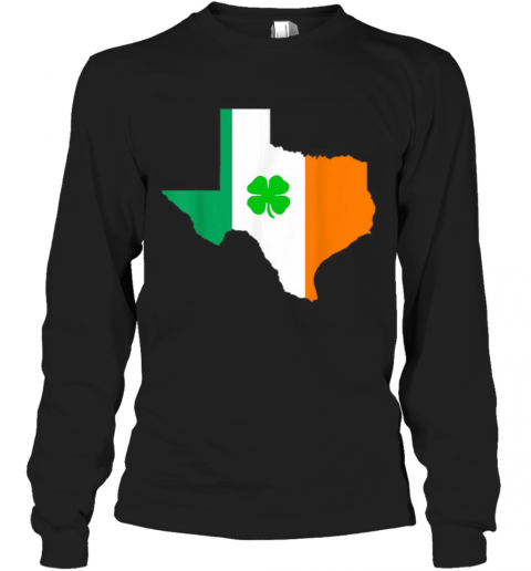 Irish Flag Texas State St Patrick'S Day T-Shirt Long Sleeved T-shirt 