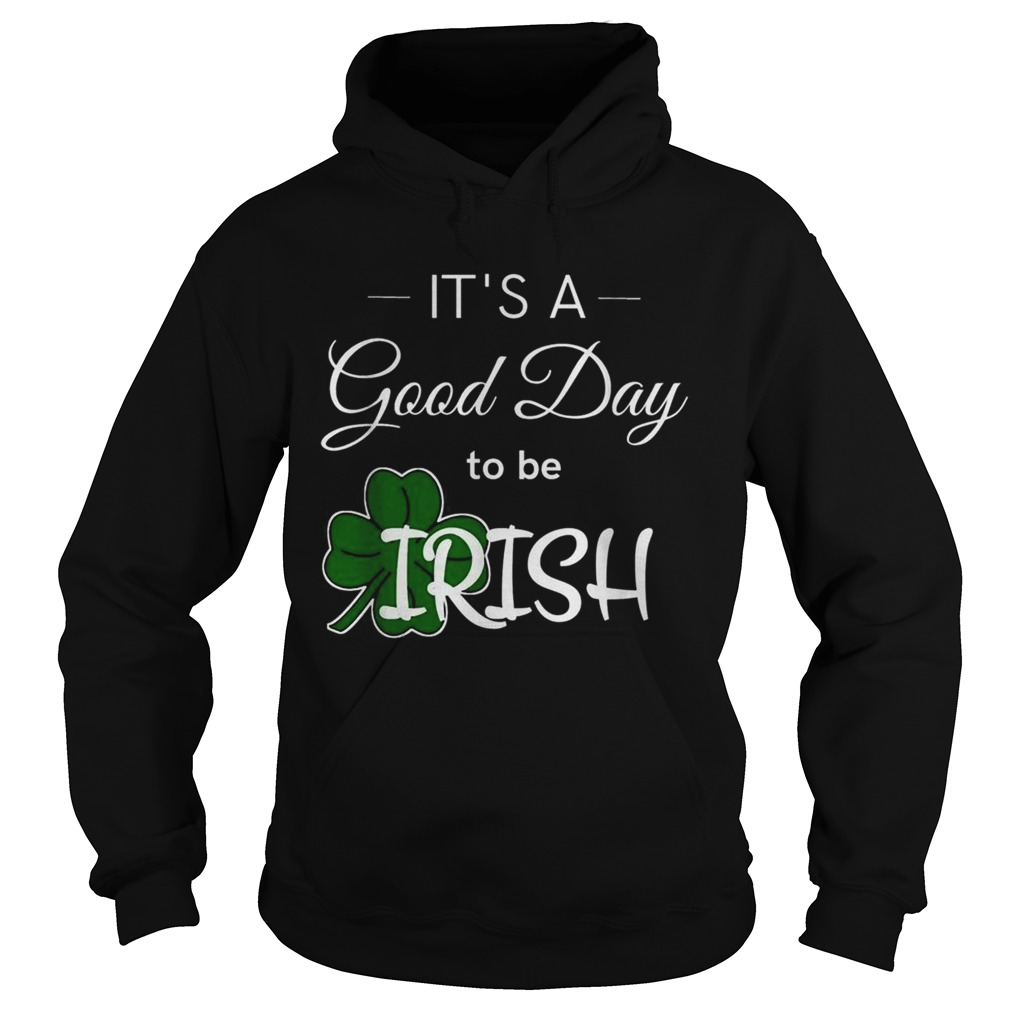 Its a good day to be Irish weis Unisex Jersey Hoodie