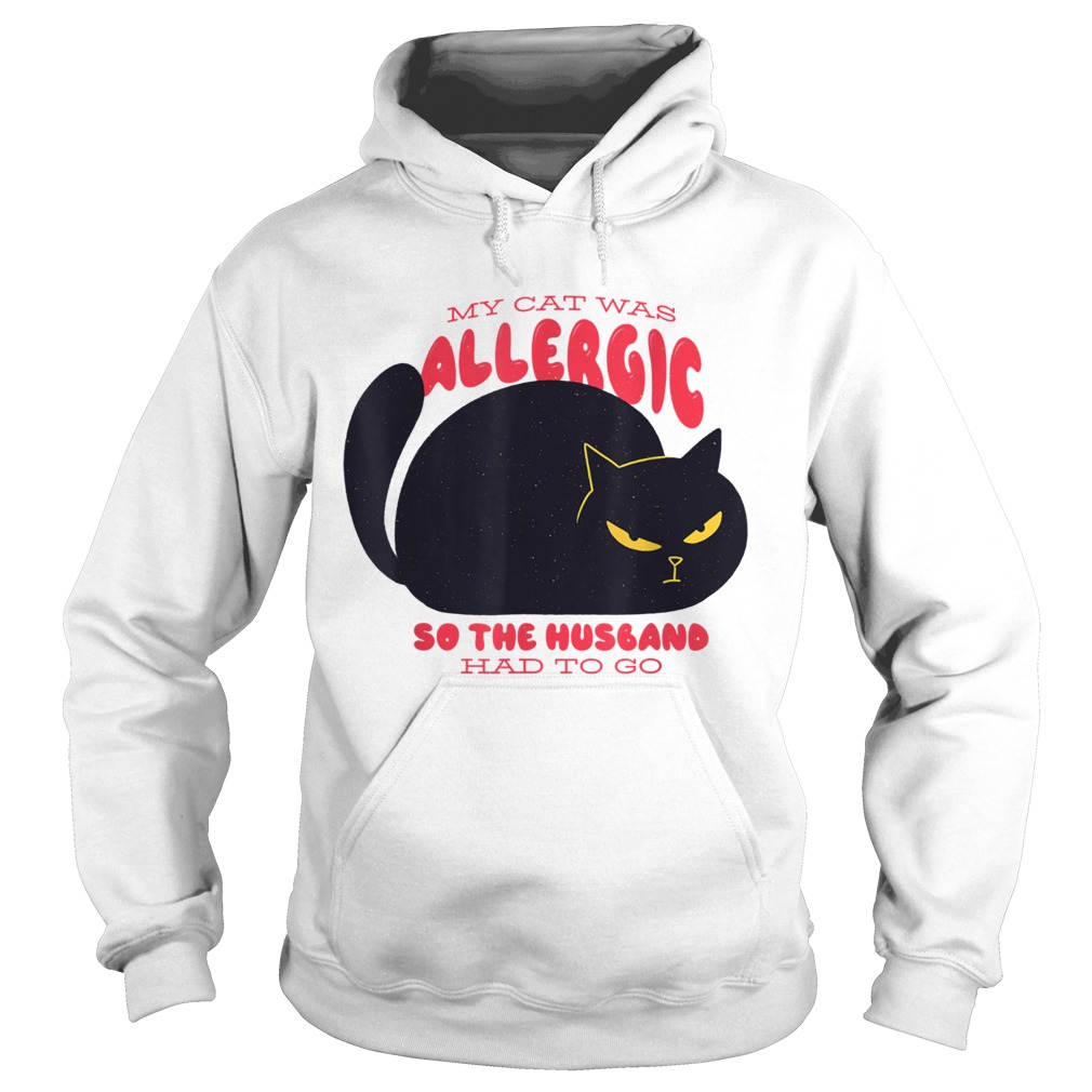 Katze war Allergisch musste der Ehemann geschieden werden Hoodie