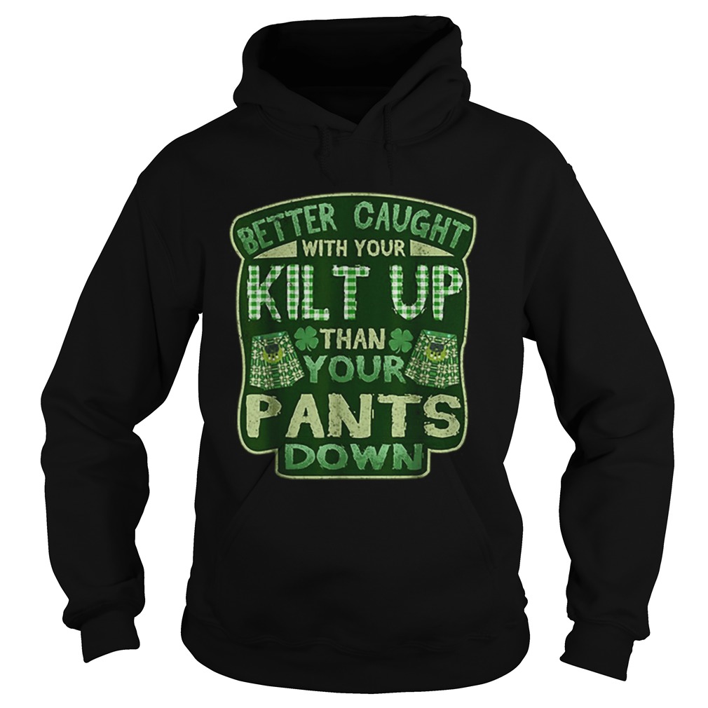 Kilt For Men Boys Double Meaning St Patricks Day Hoodie