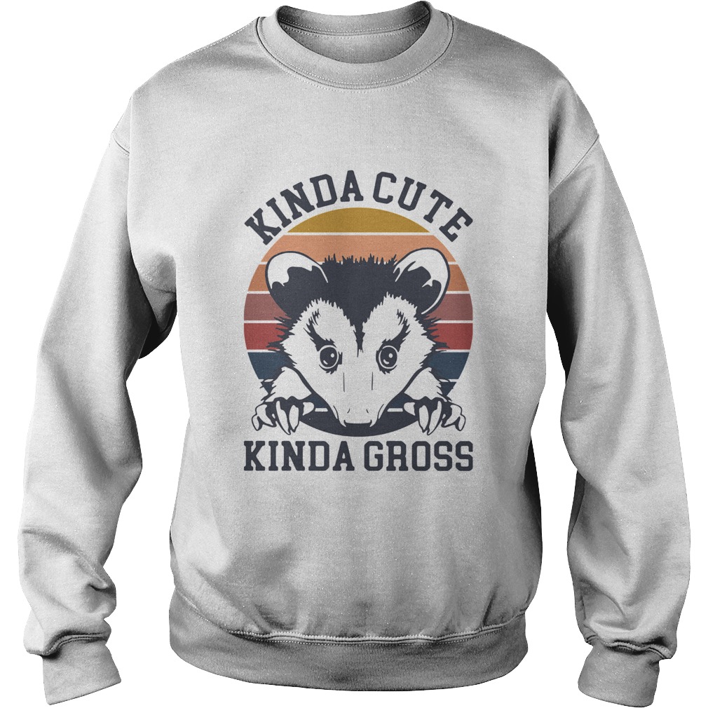 Kinda Cute Kinda Gross Vintage Sweatshirt