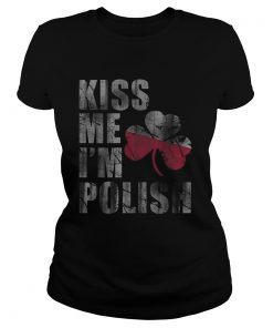 Kiss Me Im Polish St Patricks Day Irish Poland  Classic Ladies