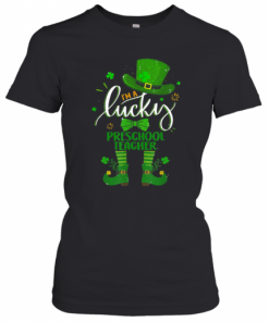 Leprechaun I'M A Lucky Preschool Teacher St Patricks Day T-Shirt Classic Women's T-shirt