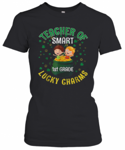 Nice Lucky Charms St Patricks Day 1St Grade Teacher T-Shirt Classic Women's T-shirt