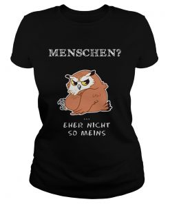 Owl Menschen Eher Nicht So Meins  Classic Ladies