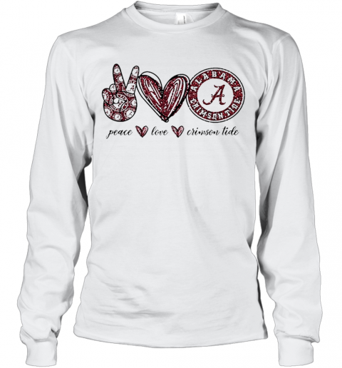 Peace Love Alabama Crimson Tide Logo T-Shirt Long Sleeved T-shirt 