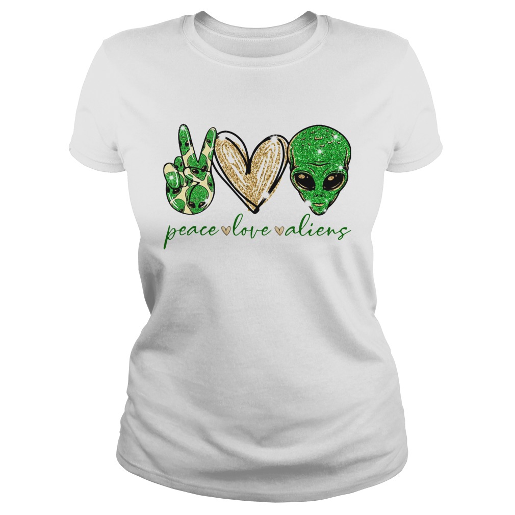 Peace Love Aliens Classic Ladies