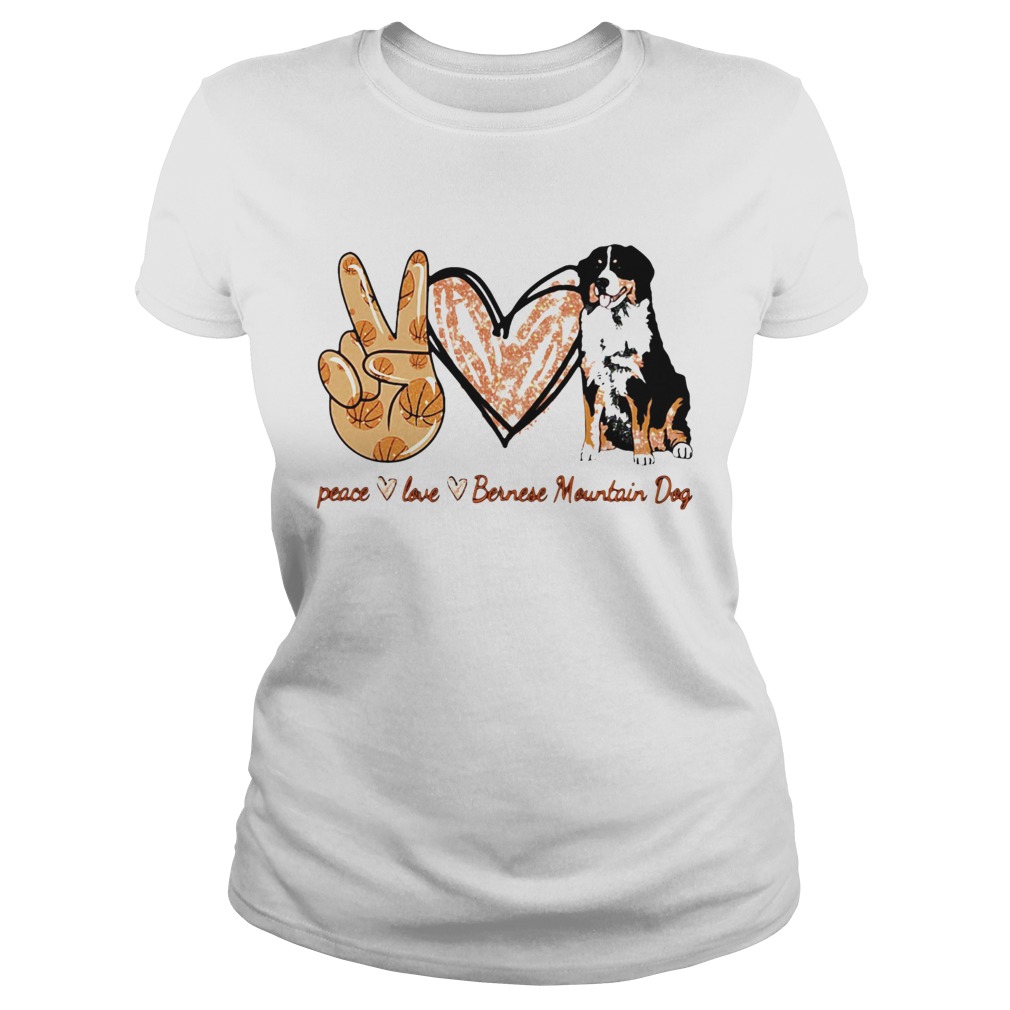 Peace Love Bernese Mountain Dog Classic Ladies