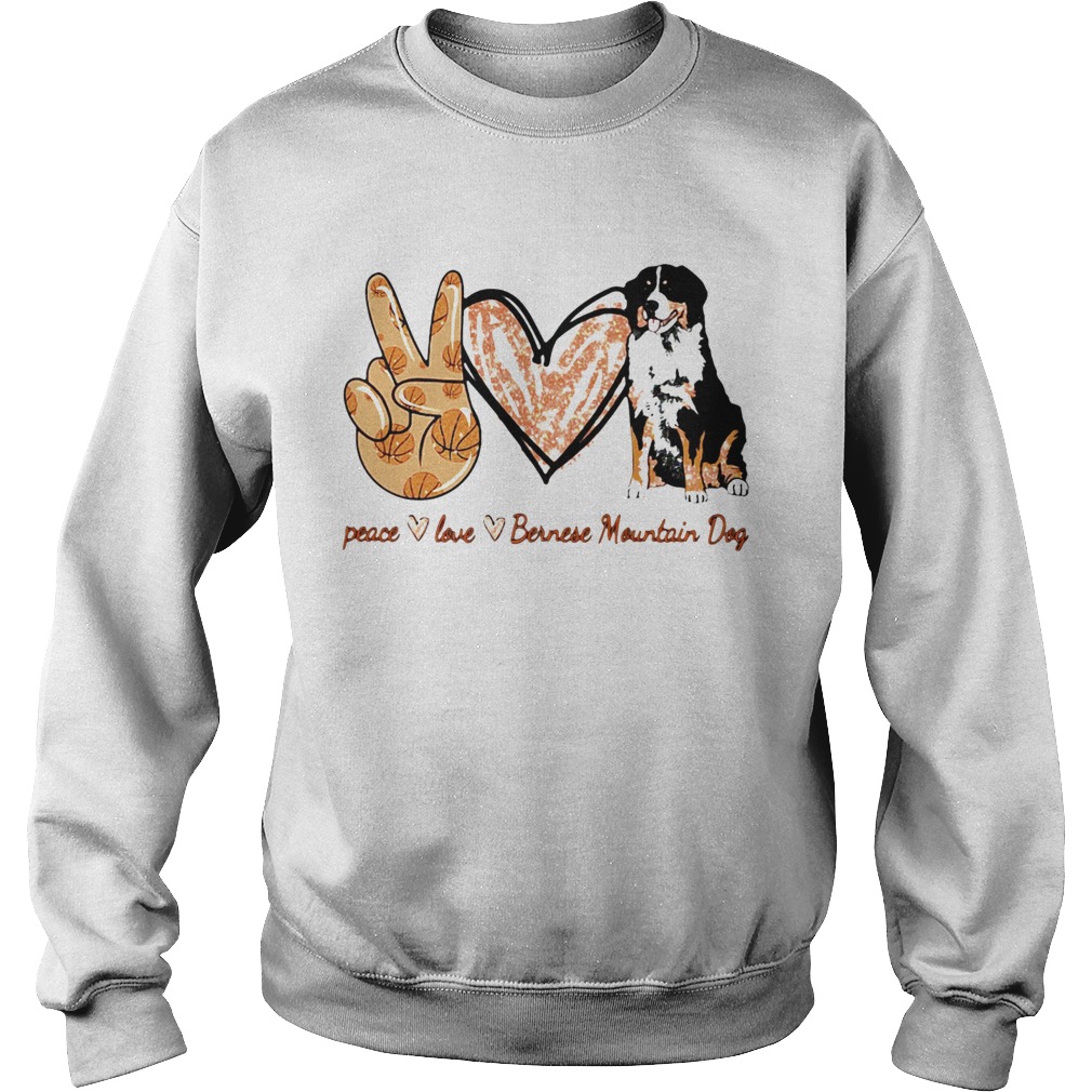 Peace Love Bernese Mountain Dog Sweatshirt