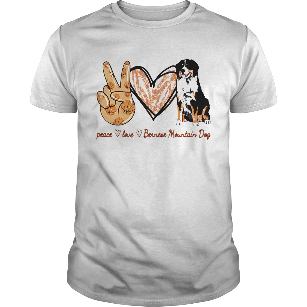 Peace Love Bernese Mountain Dog shirt