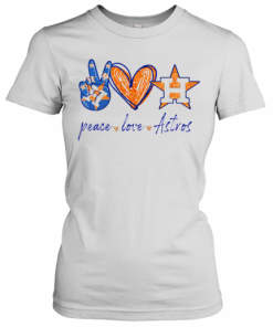 Peace Love Houston Astros T-Shirt Classic Women's T-shirt