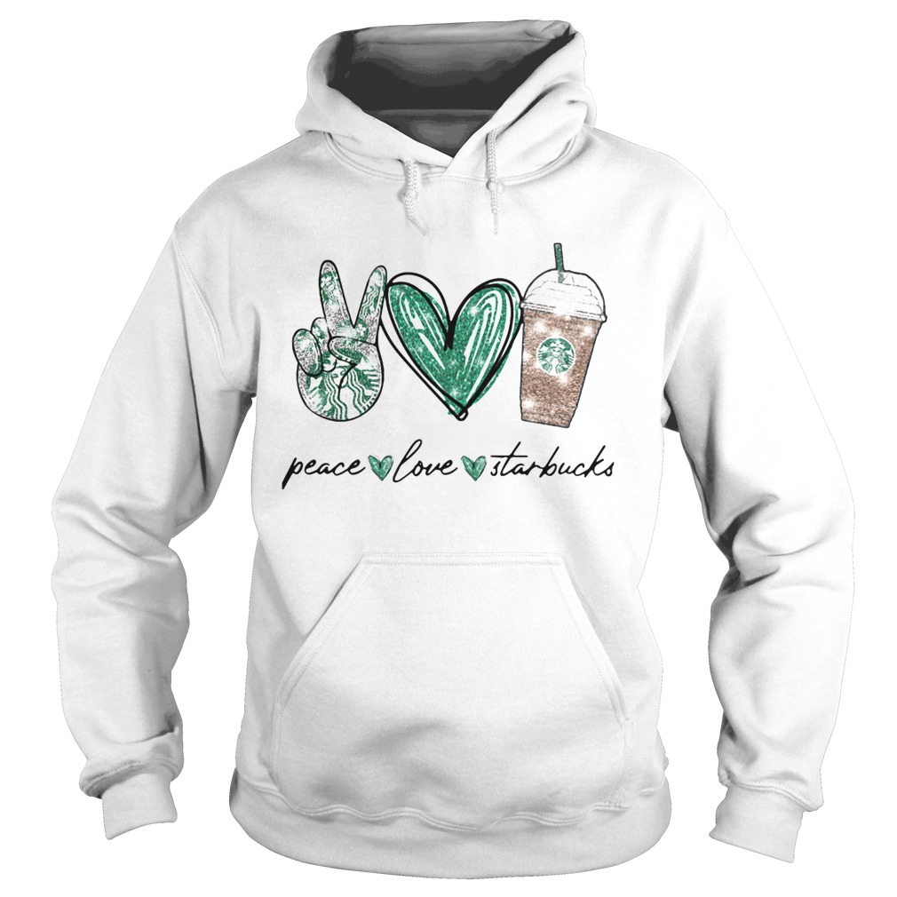 Peace Love Starbucks  Hoodie