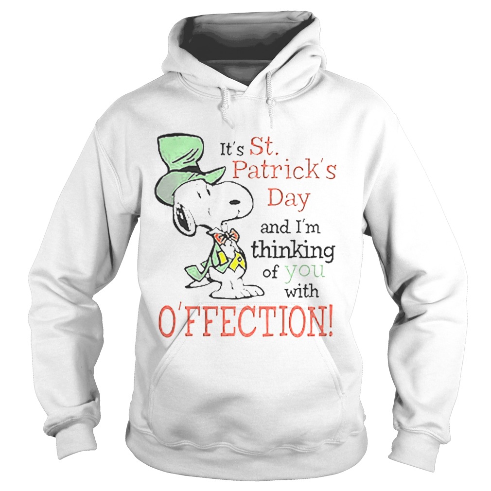 Snoopy Its St Patricks Day and Im thinking of you with affection Hoodie