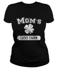 St Patricks Day Boys And Girls Moms Lucky Charm  Classic Ladies