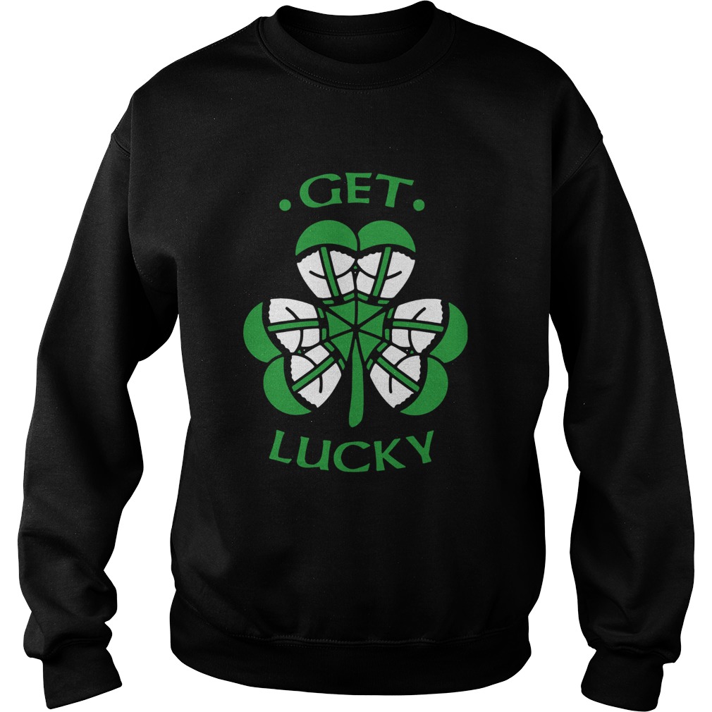 St Patricks Day Get Lucky Sweatshirt