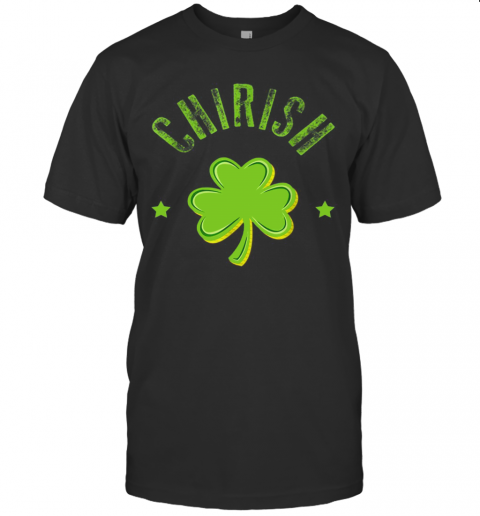 St Patricks Day Men Women Kids Chicago Chi Rish T-Shirt