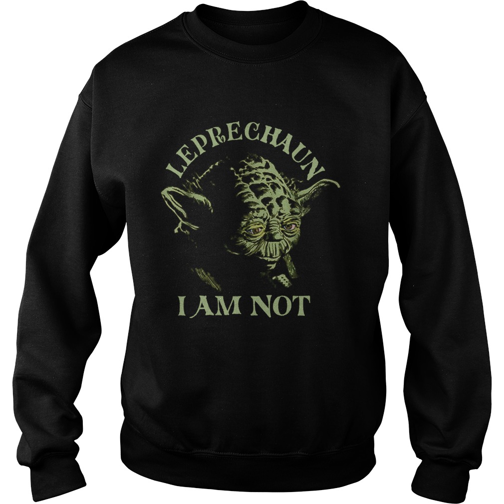 Star Wars Yoda Leprechaun I Am Not St Patricks Day Sweatshirt