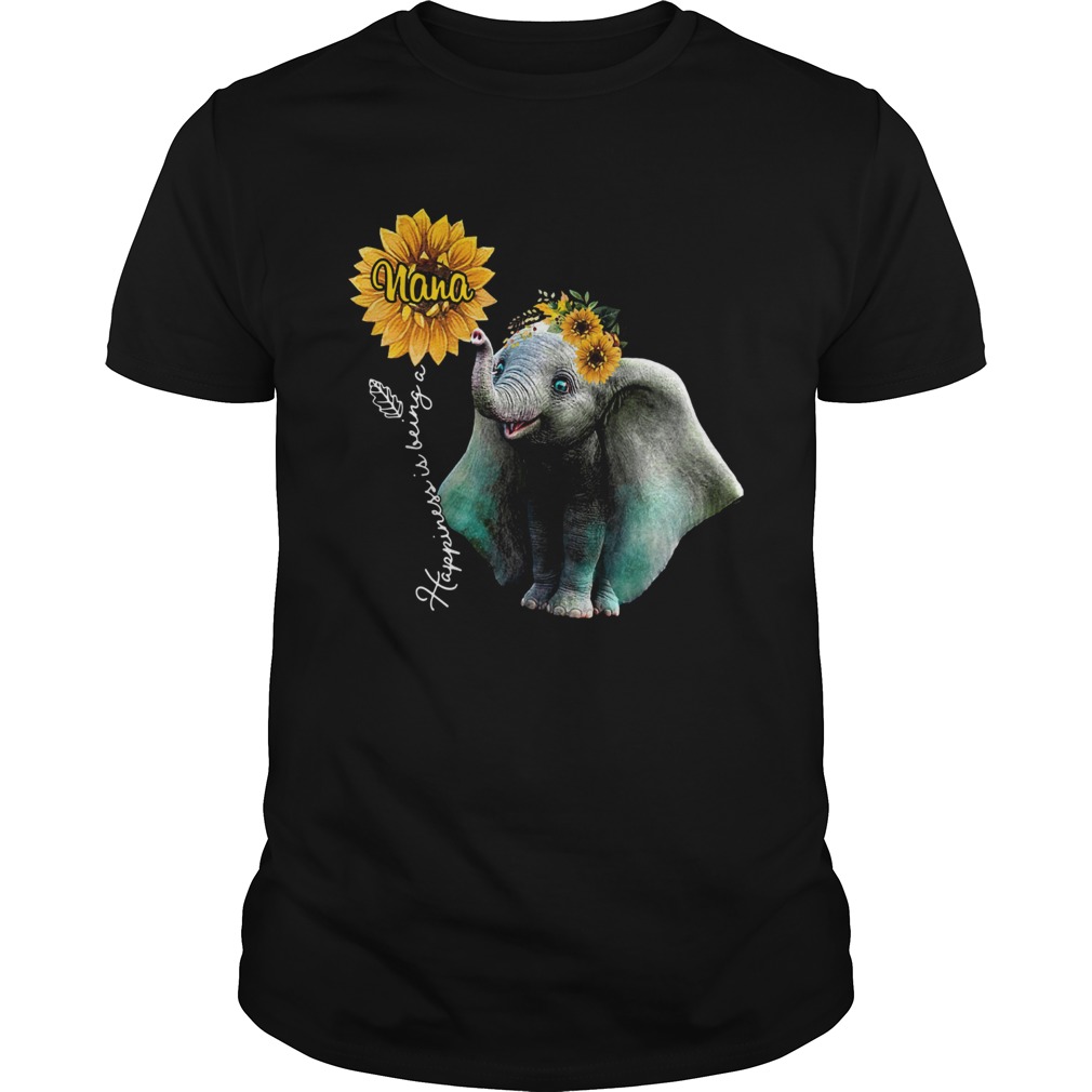 Sunflower Elephant Happiness Is Being A Nana shirt