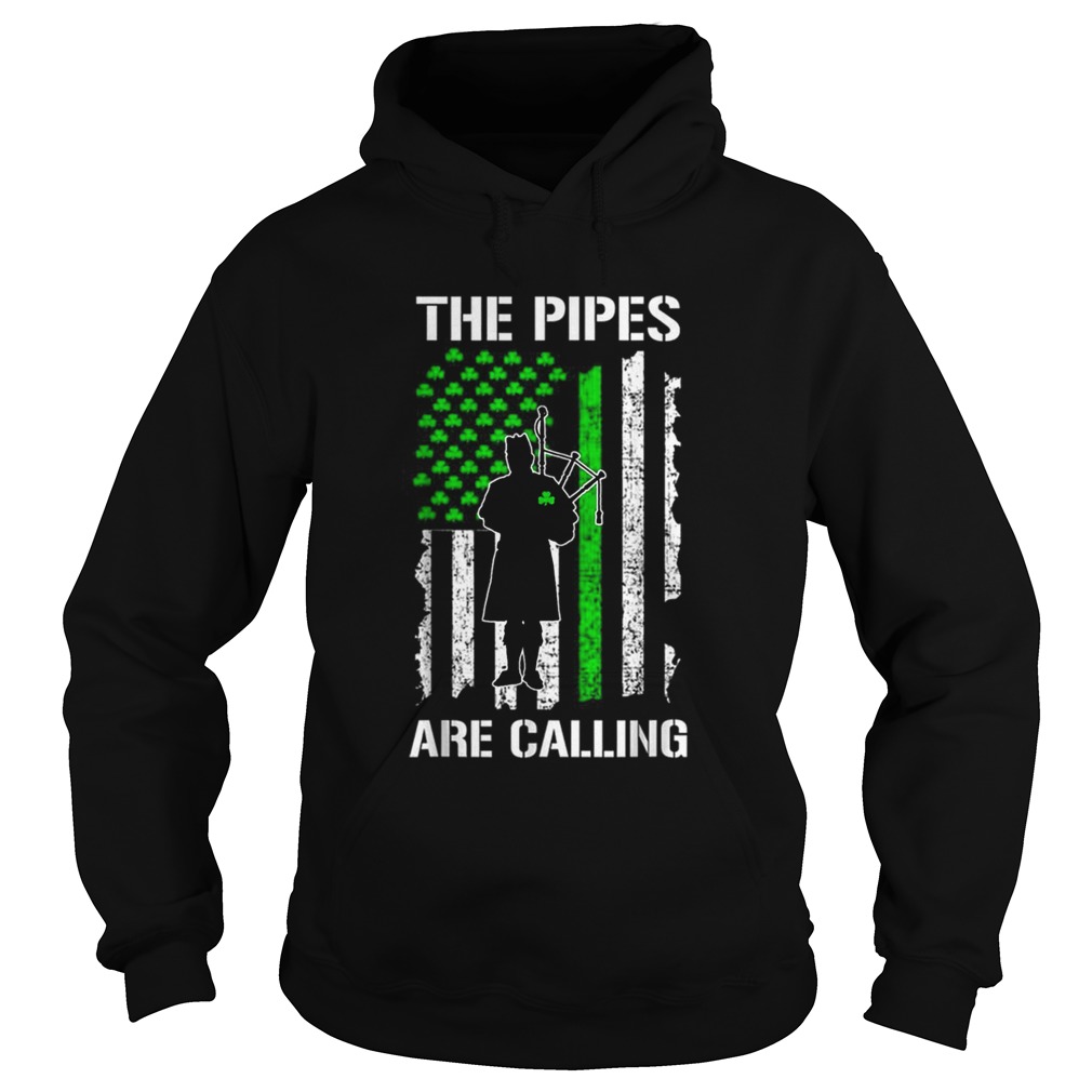 The Pipes Are Calling St Patricks Day Bagpipe Hoodie