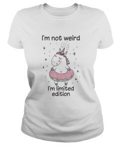 Unicorn Im no t weird  Classic Ladies