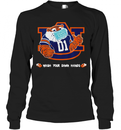 Auburn Tigers Face Mask Wash Your Damn Hands T-Shirt Long Sleeved T-shirt 