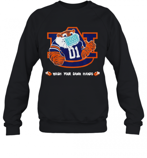 Auburn Tigers Face Mask Wash Your Damn Hands T-Shirt Unisex Sweatshirt