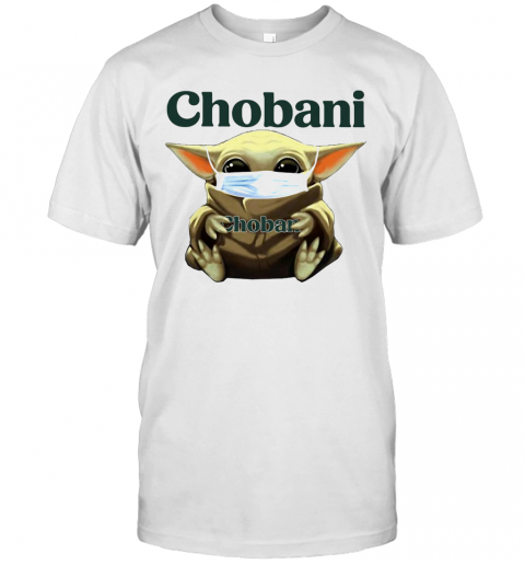 Baby Yoda Face Mask Hug Chobani T-Shirt