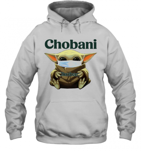 Baby Yoda Face Mask Hug Chobani T-Shirt Unisex Hoodie