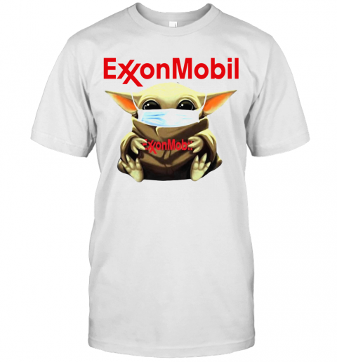 Baby Yoda Face Mask Hug Exxon Mobil T-Shirt