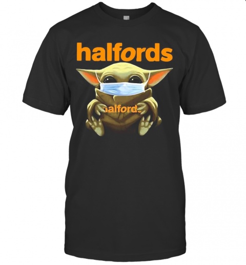 Baby Yoda Face Mask Hug Halfords T-Shirt