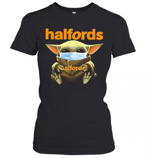 Baby Yoda Face Mask Hug Halfords T-Shirt Classic Women's T-shirt