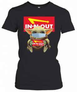 Baby Yoda Face Mask Hug In N Out T-Shirt Classic Women's T-shirt