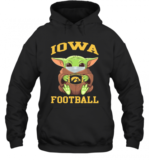 Baby Yoda Face Mask Hug Lowa Football T-Shirt Unisex Hoodie