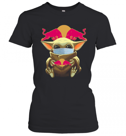 Baby Yoda Face Mask Hug Redbull T-Shirt Classic Women's T-shirt