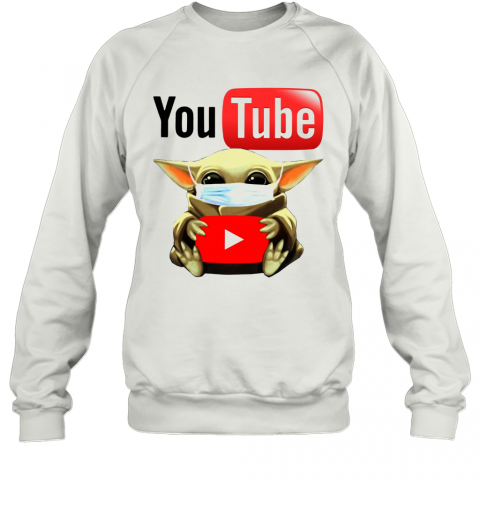 Baby Yoda Face Mask Hug Youtube T-Shirt Unisex Sweatshirt