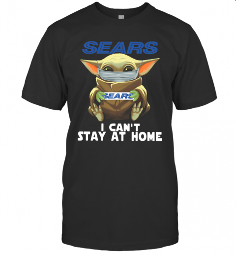 Baby Yoda Face Mask Sears Can't Stay At Home T-Shirt