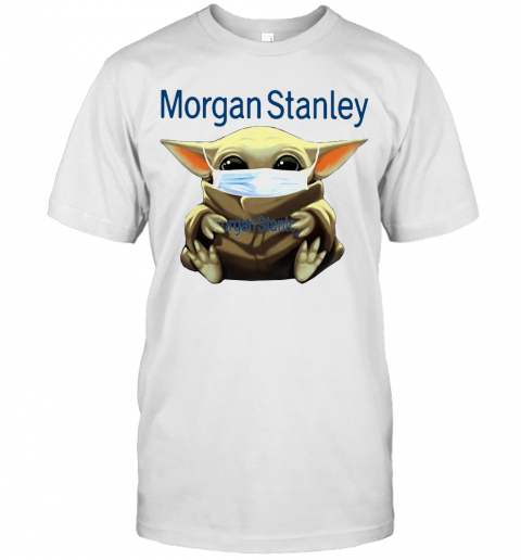 Baby Yoda Hug Morgan Stanley Covid 19 2020 T-Shirt